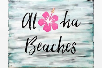 Paint Nite: Aloha Beaches